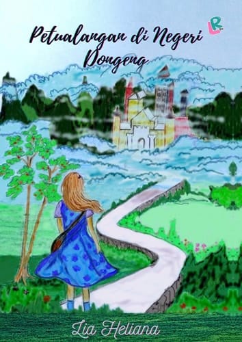 Petualangan di Negeri Dongeng ; Penerbit Novel Lovrinz