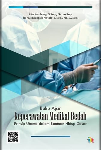 Buku Ajar Keperawatan Medikal Bedah - Prinsip Utama dalam Bantuan Hidup Dasar