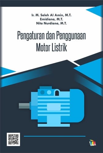 Pengaturan dan Penggunaan Motor Listrik