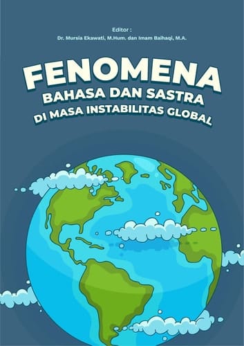 Fenomena Bahasa dan Sastra di Masa Instabilitas Global