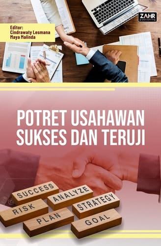 Potret Usahawan Sukses dan Teruji
