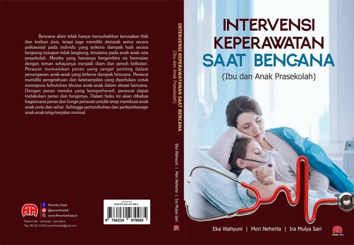 INTERVENSI KEPERAWATANAN SAAT BENCANA (Ibu dan Anak Prasekolah)