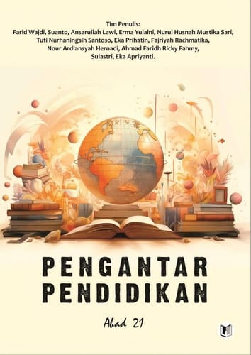 PENGANTAR PENDIDIKAN ABAD 21