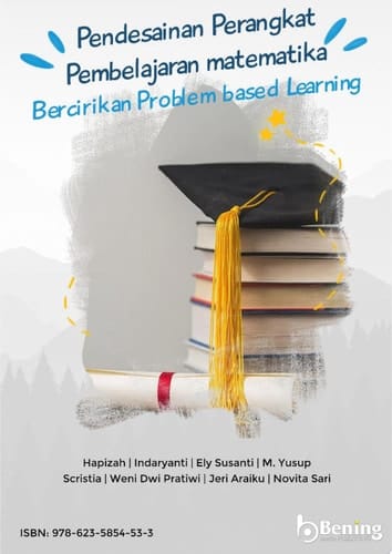 PENDESAINAN PERANGKAT PEMBELAJARAN MATEMATIKA BERCIRIKAN PROBLEM BASED LEARNING