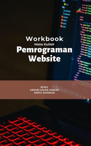 Workbook Mata Kuliah Pemrograman Website