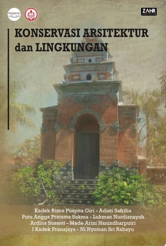 KONSERVASI ARSITEKTUR DAN LINGKUNGAN