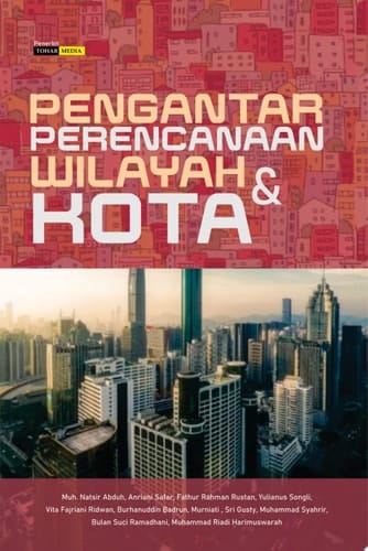Pengantar Perencanaan Wilayah dan Kota