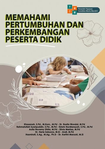 Memahami Pertumbuhan dan Perkembangan Peserta Didik