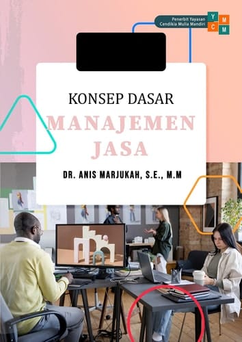 KONSEP DASAR MANAJEMEN JASA
