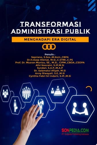 TRANSFORMASI ADMINISTRASI PUBLIK MENGHADAPI ERA DIGITAL