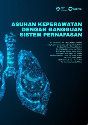 ASUHAN KEPERAWATAN DENGAN GANGGUAN SISTEM PERNAFASAN