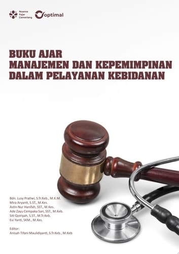BUKU AJAR MANAJEMEN DAN KEPEMIMPINAN DALAM PELAYANAN KEBIDANAN