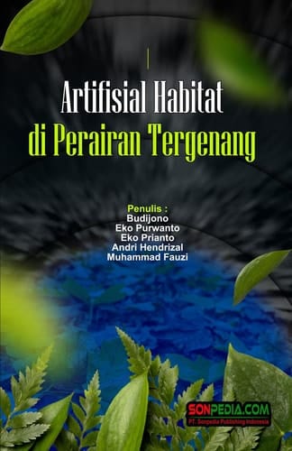 ARTIFISIAL HABITAT DI PERAIRAN TERGENANG