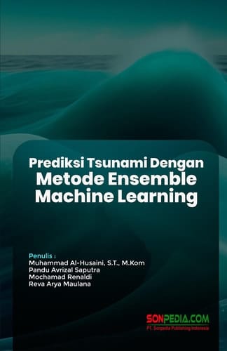 Prediksi Tsunami Dengan Metode Ensemble Machine Learning