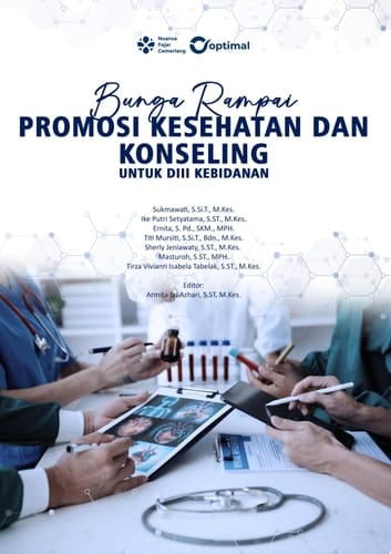 BUNGA RAMPAI PROMOSI KESEHATAN DAN KONSELING UNTUK DIII KEBIDANAN