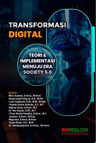 Transformasi Digital : Teori & implementasi Menuju Era Society 5.0