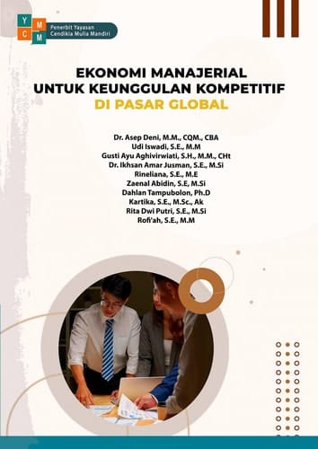 EKONOMI MANAJERIAL UNTUK KEUNGGULAN KOMPETITIF DI PASAR GLOBAL