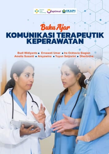 BUKU AJAR KOMUNIKASI TERAPEUTIK KEPERAWATAN