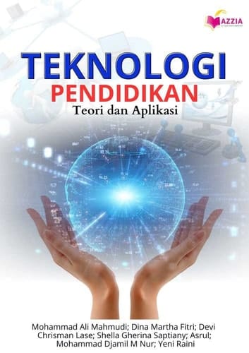 TEKNOLOGI PENDIDIKAN: TEORI DAN APLIKASI