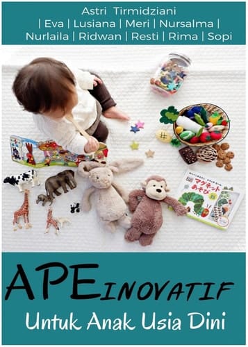 APE INOVATIF UNTUK ANAK USIA DINI - Kumpulan APE Karya Mahasiswa