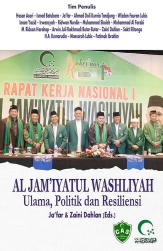 Al Jam'iyatul Washliyah - ulama, politik dan resiliensi