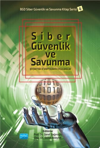 Siber Güvenlik ve Savunma: Biyometrik ve Kriptografik Uygulamalar