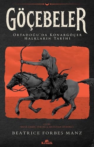 Göcebeler Ortadoguda Konargöcer Halklarin Tarihi