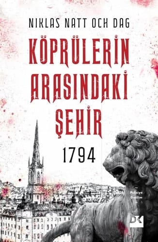 1794 Köprülerin Arasindaki Sehir