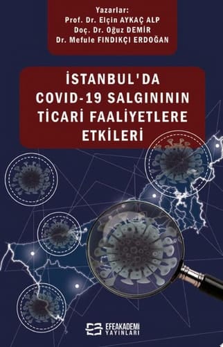 İstanbul'da Covıd-19 Salgınının Ticari Faaliyetlere Etkileri