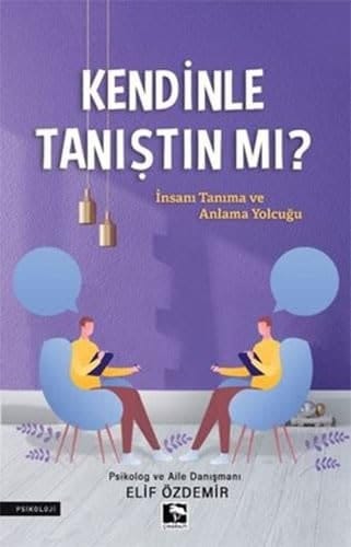 Kendinle Tanistin mi?