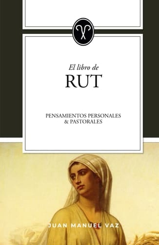 Rut Pensamientos personales y pastorales
