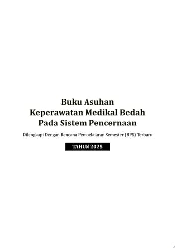 Buku Asuhan Keperawatan Medikal Bedah Pada Sistem Pencernaan