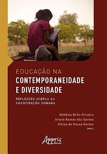 EDUCAÇÃO NA CONTEMPORANEIDADE E DIVERSIDADE