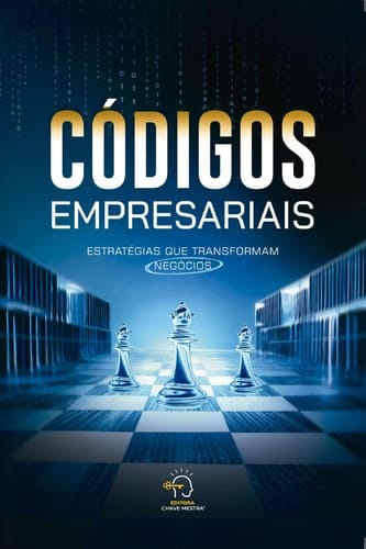 Códigos empresariais - estratégias que transformam negócios