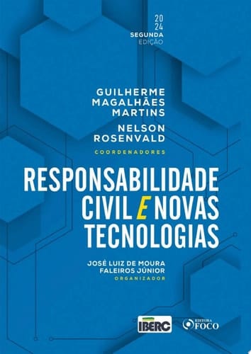 Responsabilidade Civil e Novas Tecnologias