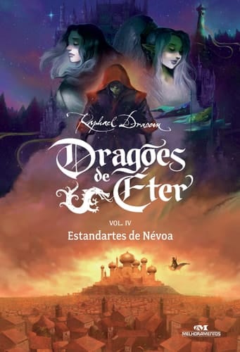 Dragões de Éter Estandartes de Névoa - Volume 4