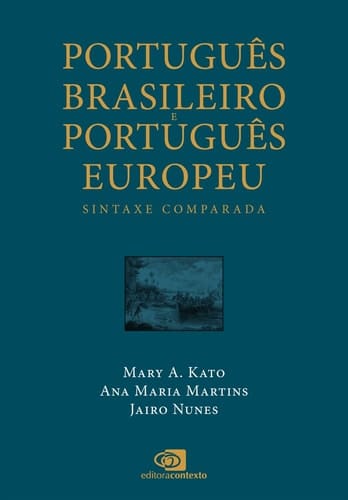 Português brasileiro e português europeu sintaxe comparada