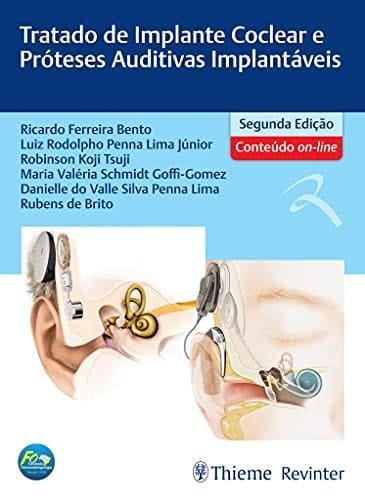 Tratado de implante coclear e próteses auditivas implantáveis (Portuguese Edition)