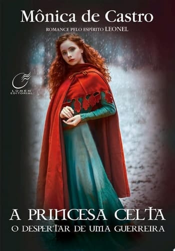 A princesa celta O despertar de uma guerreira