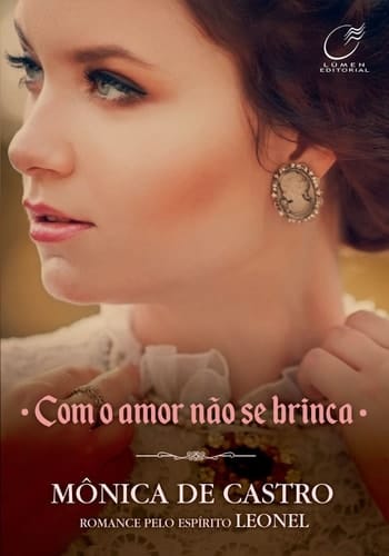 Com o amor não se brinca - Volume 2