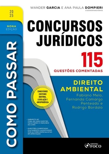 Como Passar em Concursos Jurídicos - 9a Ed - 2025 - Direito Ambiental - 115 questões comentadas