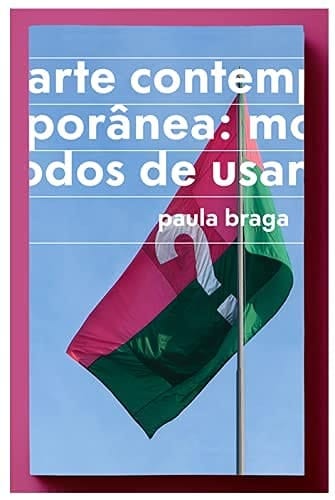 Arte contemporânea modos de usar
