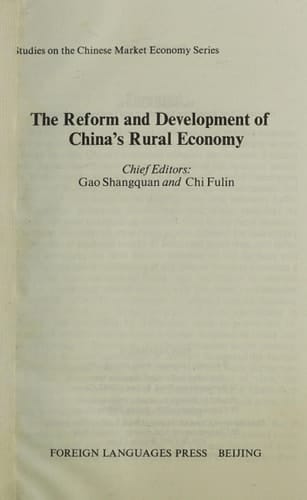The Reform and Development of China's Rural Economy