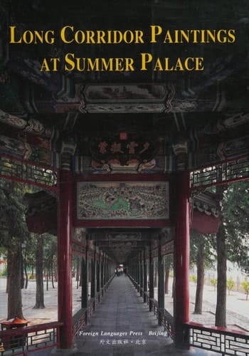 The Long Corridor Paintings at the Summer Palace