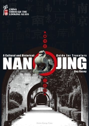 Nanjing A Cultural and Historical Guide for Travellers
