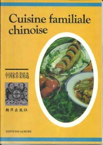 Cuisine Familiale Chinoise
