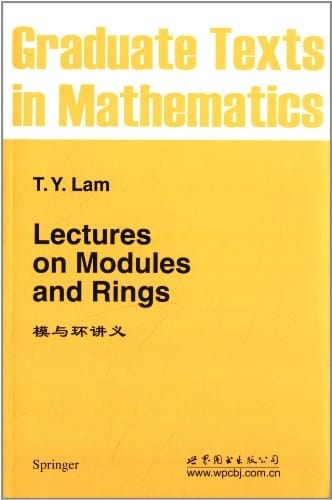 Lectures on Modules and Rings