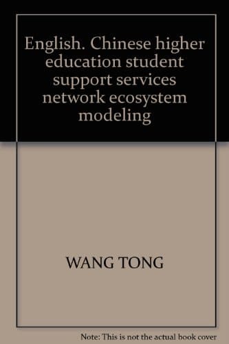 A Learner Support Model for Tertiary Webbased English Language Education in China Dialogues Between Learner Support System Design, Utilisation, and Learning Ecologies