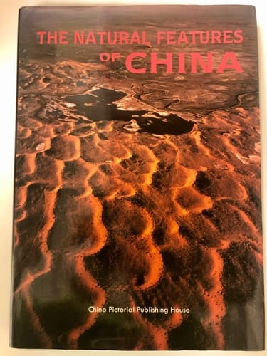 The Natural Features of China
