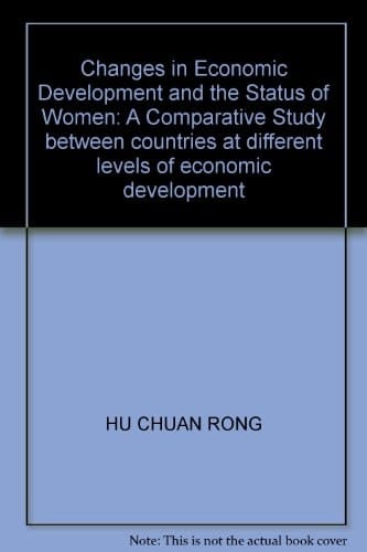 Changes in Economic Development and the Status of Women: A Comparative Study between countries at different levels of economic development